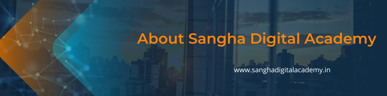 About Sangha Digital Academy